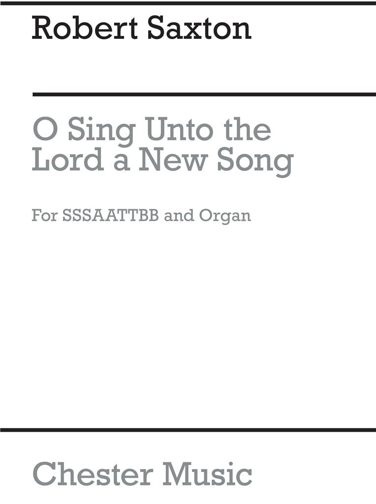 O Sing Unto The Lord